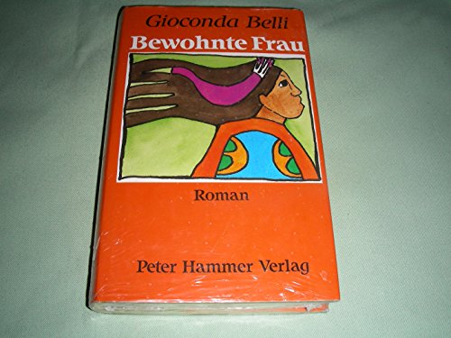 Bewohnte Frau. Roman.