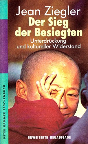 9783872943828: Der Sieg der Besiegten. Unterdrckung und kultureller Widerstand