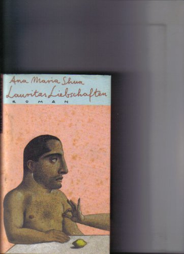 Stock image for Lauritas Liebschaften. Roman for sale by Versandantiquariat Felix Mcke