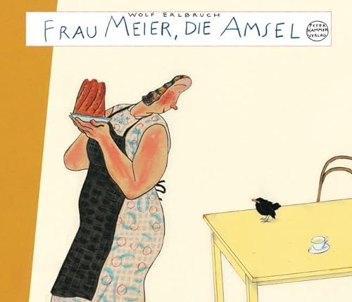 Frau Meier, die Amsel. (9783872946447) by Erlbruch, Wolf