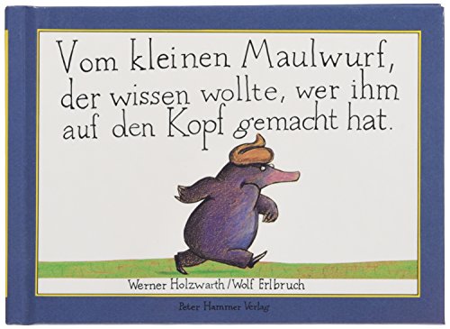 Beispielbild fr Vom Kleinen Maulwurf Der Wissen Wollte zum Verkauf von Blackwell's