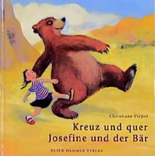 Beispielbild fr Kreuz und quer, Josefine und der Br: Bilderbuch von einer ungewhnlichen Wanderschaft zum Verkauf von medimops