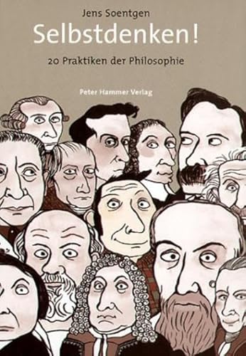 Beispielbild fr Selbstdenken! 20 Praktiken der Philosophie. zum Verkauf von medimops