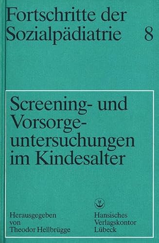 Stock image for Screening- und Vorsorgeuntersuchungen im Kindesalter. for sale by Antiquariat Nam, UstId: DE164665634