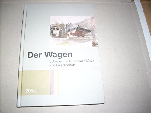 Beispielbild fr Der Wagen 2006 zum Verkauf von medimops