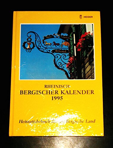 Beispielbild fr Rheinisch Bergischer Kalender 1996 - Heimatjahrbuch fr das Bergische Land, 66.Jahrgang zum Verkauf von Antiquariat Andreas Schwarz