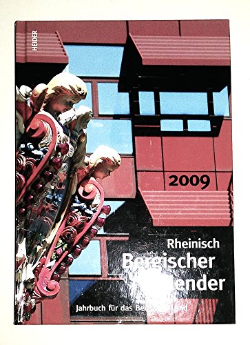 9783873144378: Rheinisch Bergischer Kalender 2009: Heimatbuch fr das Bergische Land