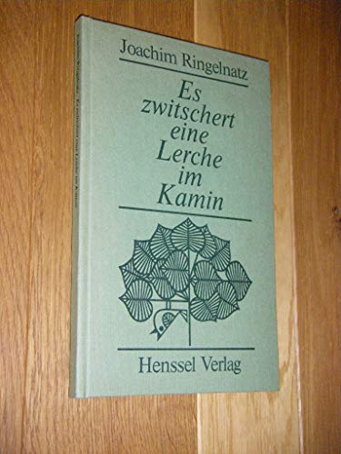 Beispielbild fr Es zwitschert eine Lerche im Kamin. Gedichte zum Verkauf von Versandantiquariat Felix Mcke