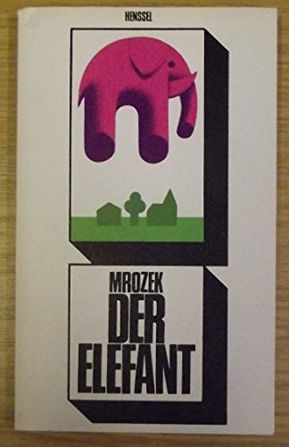 Stock image for Der Elefant. Satiren for sale by Gerald Wollermann