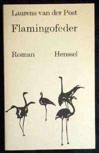 9783873291089: Flamingofeder. Roman