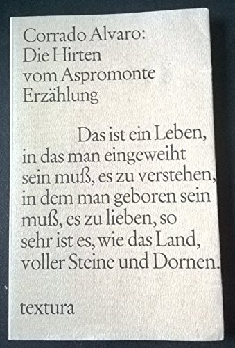 9783873295285: Die Hirten vom Aspromonte. Erdenmchte und Schicksalskreise in den Bergen Kalabriens