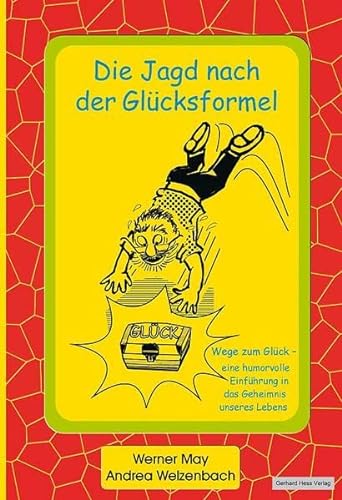 Stock image for Die Jagd nach der Glcksformel for sale by medimops