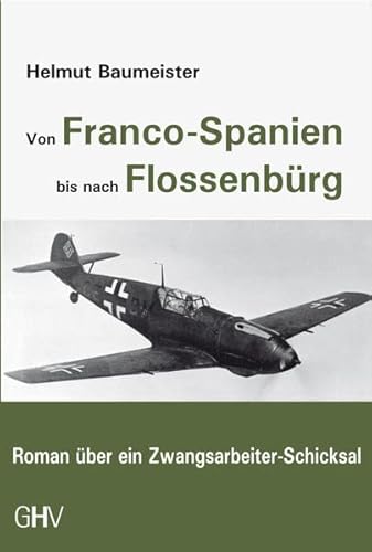 9783873364752: Von Franco-Spanien bis nach Flossenbrg