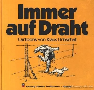 9783873410565: Immer auf Draht: Cartoons (Livre en allemand)