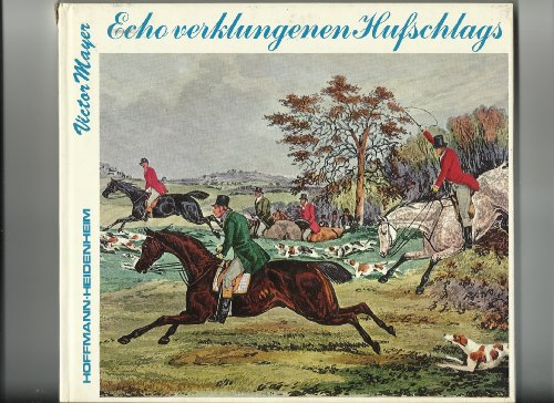 Stock image for Echo Verlungenen Hufschlags for sale by Vashon Island Books
