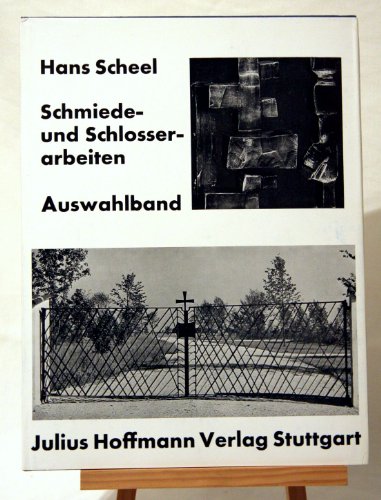 Stock image for Schmiede- und Schlosserarbeiten for sale by medimops
