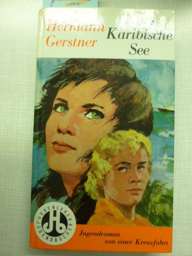 Stock image for Kurs Karibische See: Ein Jugendroman von einer Kreuzfahrt ber den Atlantik for sale by Versandantiquariat Felix Mcke