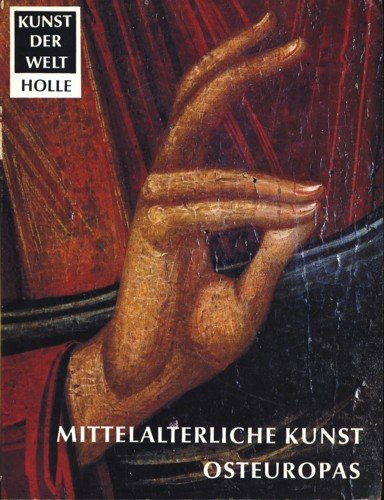 Imagen de archivo de Die mittelalterliche Kunst Osteuropas. a la venta por medimops