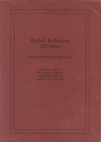 9783873582279: Rudolf Bultmann 100 Jahre