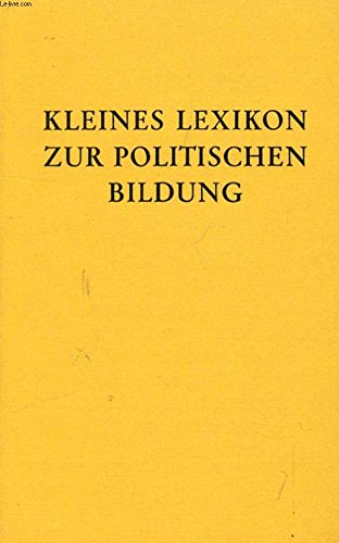 9783873640177: KLEINES LEXIKON ZUR POLITISCHEN BILDUNG