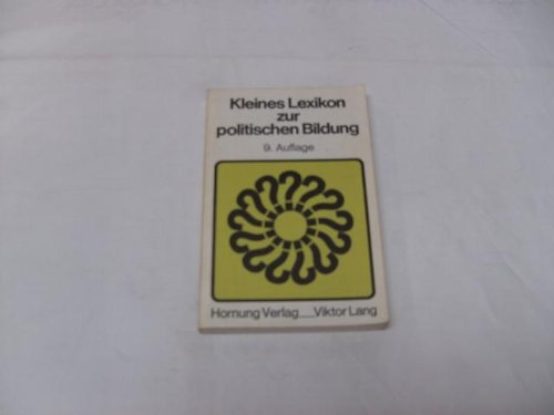 9783873640337: Kleines Lexikon zur politischen Bildung