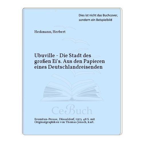 9783873650404: Ubuville - Die Stadt des groen Ei's. Aus den Papieren eines Deutschlandreisenden