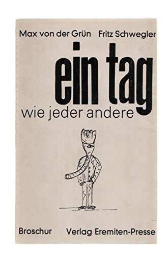 Stock image for Ein Tag wie jeder andere: Bericht (Broschur; 48) (German Edition) for sale by Hawking Books