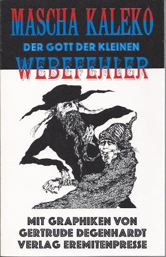 Beispielbild fr Der Gott der kleinen Webefehler : Spaziergnge durch New Yorks Lower Eastside u. Greenwich Village. Mascha Kalko. Eingel. von Gisela Zoch-Westphal. Graphiken von Gertrude Degenhardt / Broschur ; 75 zum Verkauf von Antiquariat  Udo Schwrer