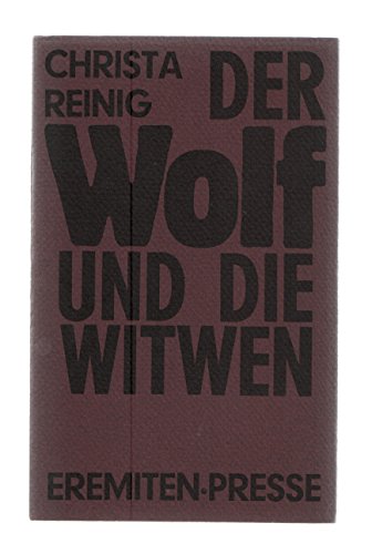 Der Wolf und die Witwen. Erzählungen & Essays. (