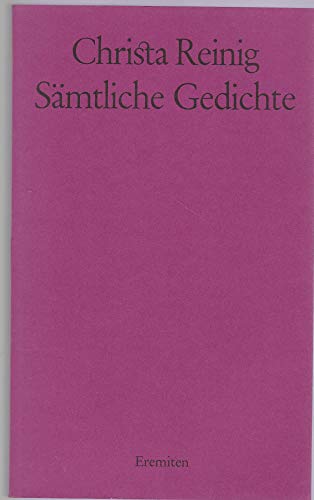 Stock image for SMTLICHE GEDICHTE. Mit einem Vorwort von Horst Bienek for sale by German Book Center N.A. Inc.