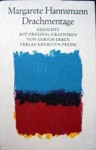 Stock image for Drachmentage. Gedichte- numeriert und signiert for sale by Antiquariat Luna