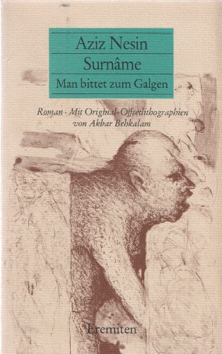 Stock image for Surname. Man bittet zum Galgen. Satirischer Roman. for sale by Antiquariat Matthias Wagner