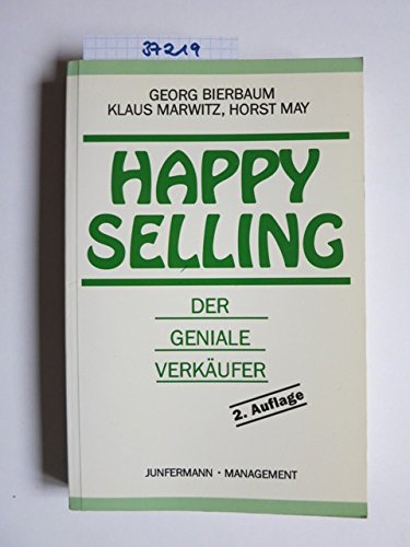 Beispielbild fr Happy Selling - Der geniale Verkufer zum Verkauf von Versandantiquariat Kerzemichel