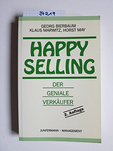 9783873870215: Happy Selling - der geniale Verkufer