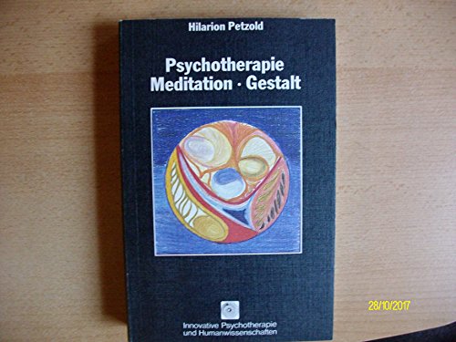 Imagen de archivo de Psychotherapie, Mediation, Gastalt a la venta por Hammer Mountain Book Halls, ABAA