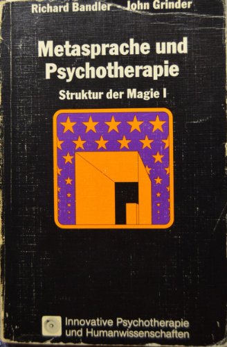 Beispielbild fr Metasprache und Psychotherapie. Die Struktur der Magie BD I zum Verkauf von medimops