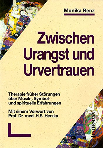 Stock image for Zwischen Urangst und Urvertrauen for sale by medimops