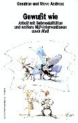 Beispielbild fr Gewut wie. Arbeit mit Submodalitten und weitere NLP-Interventionen nach Ma. zum Verkauf von medimops