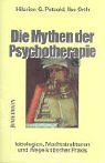 Die Mythen der Psychotherapie