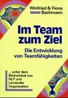 Imagen de archivo de Im Team zum Ziel a la venta por medimops