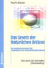 Das Gesetz der NatÃ¼rlichen Brillanz (9783873873551) by Paul R. Scheele