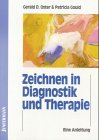 Stock image for Zeichnen in Diagnostik und Therapie for sale by BuchZeichen-Versandhandel