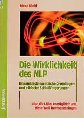 Stock image for Die Wirklichkeit des NLP for sale by medimops