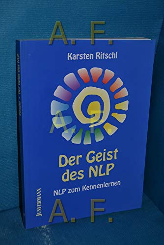 Stock image for Der Geist des NLP: NLP zum kennenlernen for sale by medimops