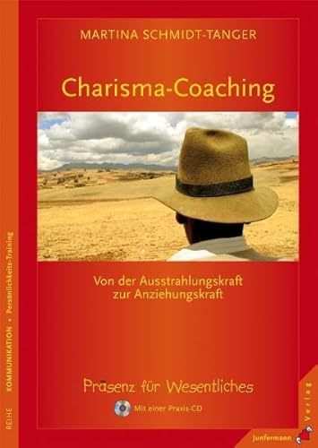 Beispielbild fr Charisma-Coaching: Von der Ausstrahlungskarft zur Anziehungskraft. Prsenz-Coaching fr Wesentliches zum Verkauf von BuchZeichen-Versandhandel