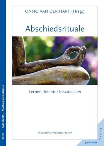 9783873877474: Abschiedsrituale: Lernen, leichter loszulassen