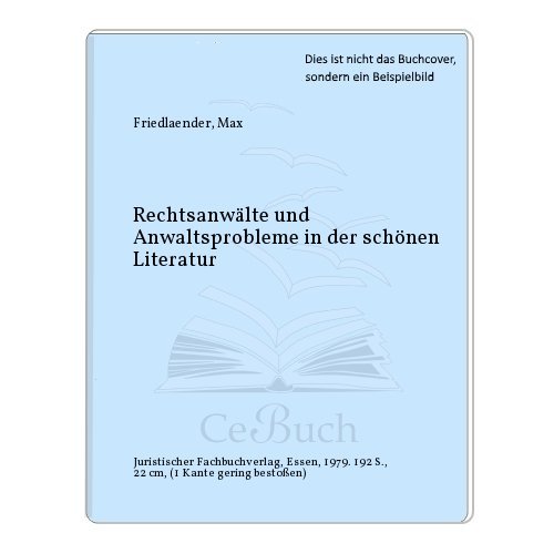 Beispielbild fr Rechtsanwlte und Anwaltsprobleme in der schnen Literatur. zum Verkauf von Steamhead Records & Books