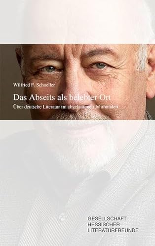 Stock image for Das Abseits als belebter Ort: ber duetsche Literatur im abgelaufenen Jahrhundert for sale by medimops