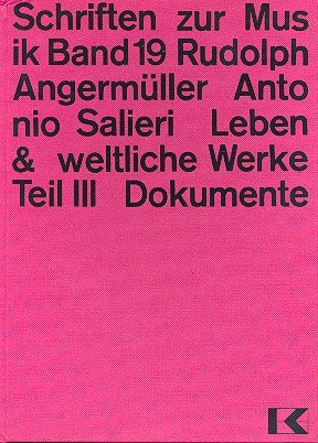 Stock image for Antonio Salieri : Sein Leben und seine weltlichen Werke unter besonderer Beru for sale by Howard's Books