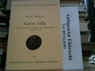 Lucio Scilla: Faksimiledruck des Librettos von G. de Gamerra, Mailand 1772